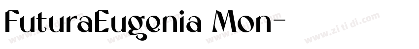FuturaEugenia Mon字体转换